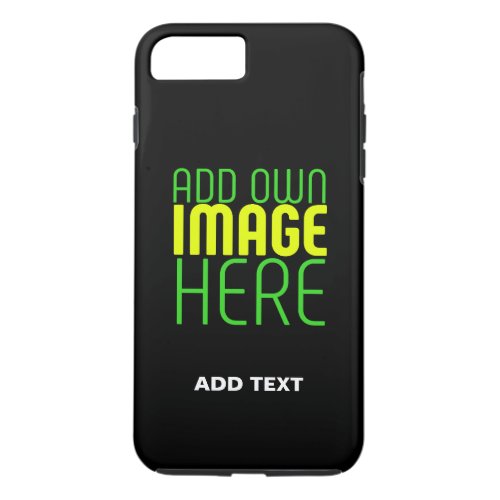MODERN EDITABLE SIMPLE BLACK IMAGE TEXT TEMPLATE iPhone 8 PLUS7 PLUS CASE