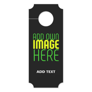 MODERN EDITABLE SIMPLE BLACK IMAGE TEXT TEMPLATE DOOR HANGER