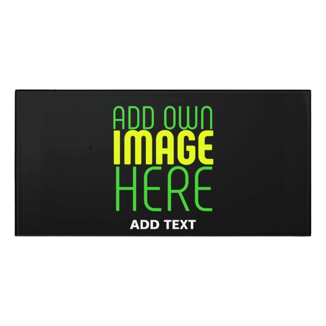 MODERN EDITABLE SIMPLE BLACK IMAGE TEXT TEMPLATE DOOR SIGN (Classic Front)
