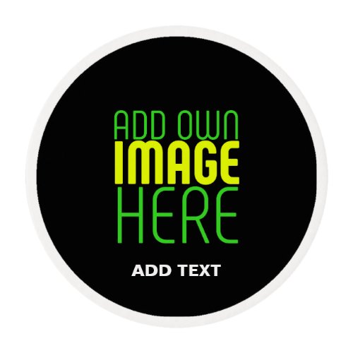 MODERN EDITABLE SIMPLE BLACK IMAGE TEXT TEMPLATE EDIBLE FROSTING ROUNDS