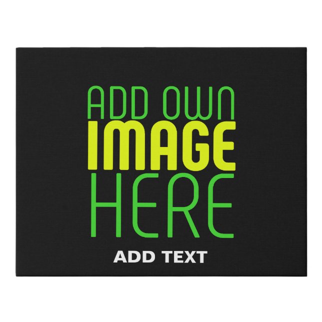MODERN EDITABLE SIMPLE BLACK IMAGE TEXT TEMPLATE FAUX CANVAS PRINT (Front)