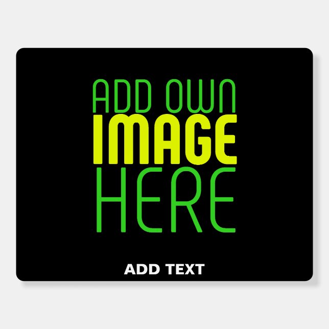 MODERN EDITABLE SIMPLE BLACK IMAGE TEXT TEMPLATE FOAM BOARD (Front)