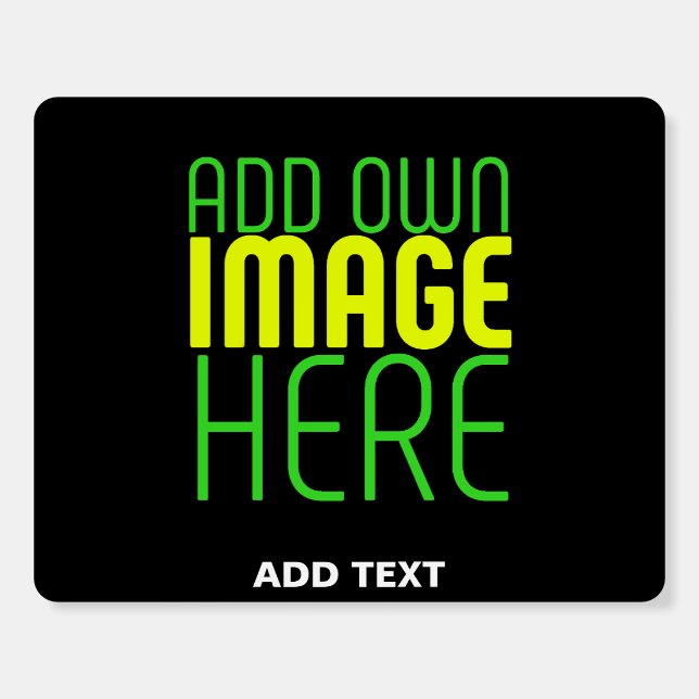 MODERN EDITABLE SIMPLE BLACK IMAGE TEXT TEMPLATE FOAM BOARD (Front)