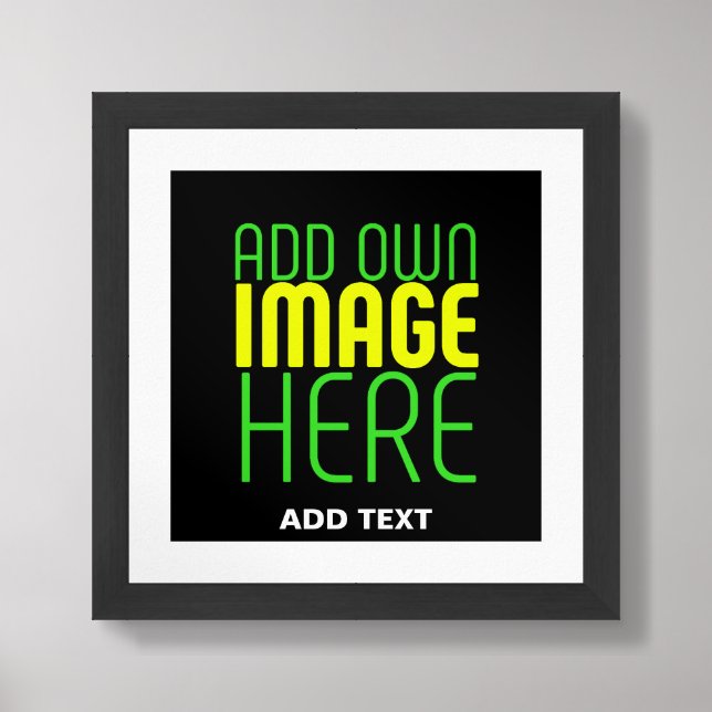 MODERN EDITABLE SIMPLE BLACK IMAGE TEXT TEMPLATE FRAMED ART (Framed Front)