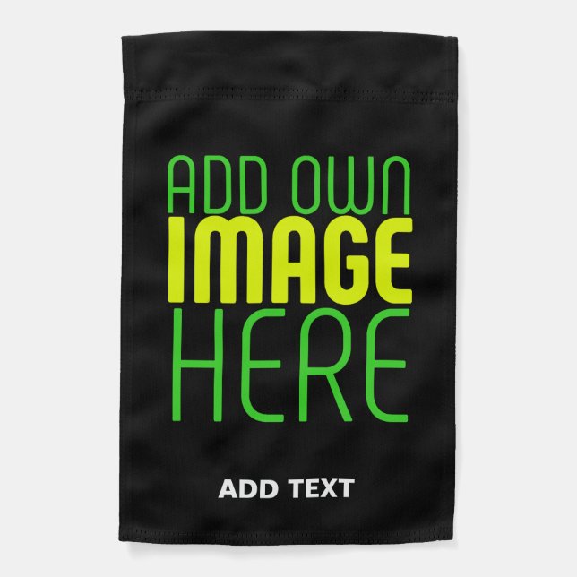 MODERN EDITABLE SIMPLE BLACK IMAGE TEXT TEMPLATE GARDEN FLAG (Front)
