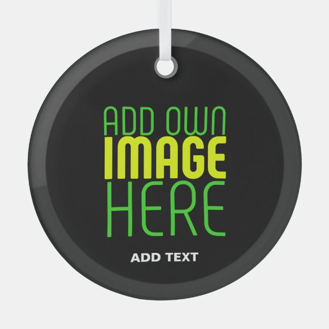 MODERN EDITABLE SIMPLE BLACK IMAGE TEXT TEMPLATE GLASS ORNAMENT (Front)