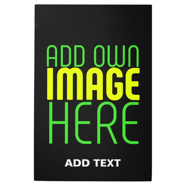 MODERN EDITABLE SIMPLE BLACK IMAGE TEXT TEMPLATE METAL PRINT (Front)