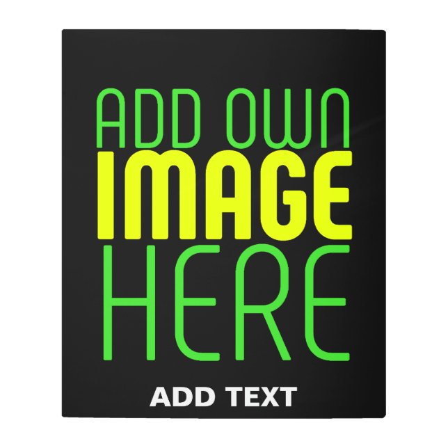 MODERN EDITABLE SIMPLE BLACK IMAGE TEXT TEMPLATE METAL PRINT (Front)