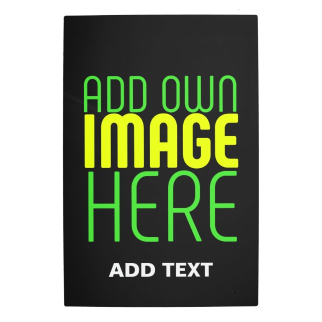 MODERN EDITABLE SIMPLE BLACK IMAGE TEXT TEMPLATE METAL PRINT (Front)