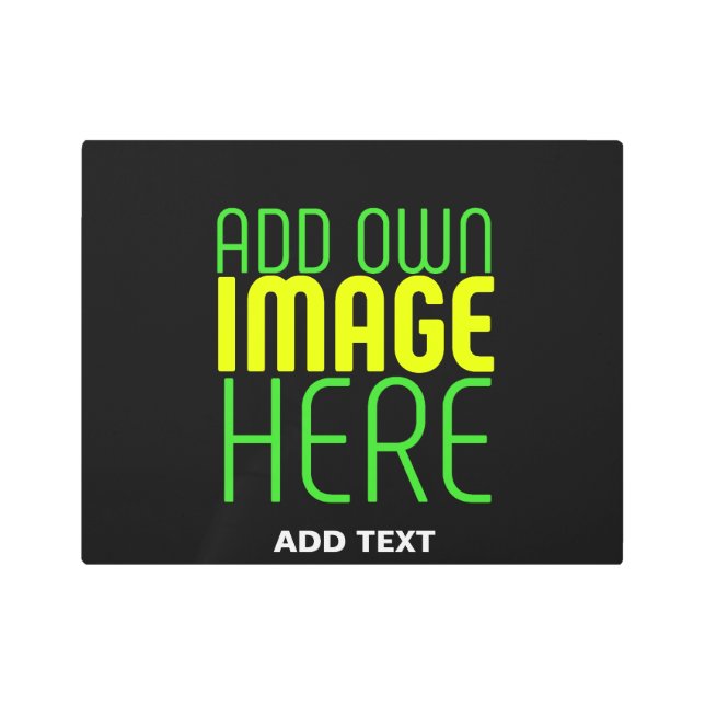 MODERN EDITABLE SIMPLE BLACK IMAGE TEXT TEMPLATE METAL PRINT (Front)