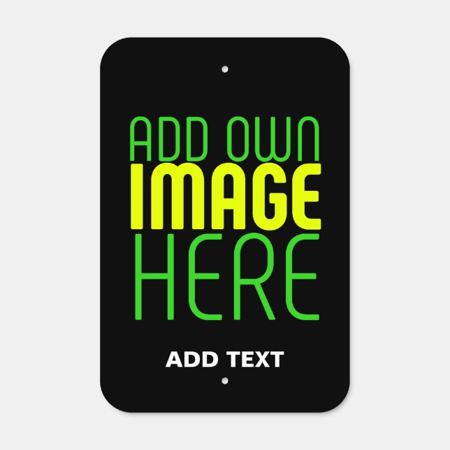 MODERN EDITABLE SIMPLE BLACK IMAGE TEXT TEMPLATE METAL SIGN (Front)