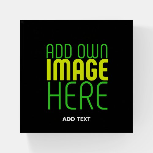 MODERN EDITABLE SIMPLE BLACK IMAGE TEXT TEMPLATE PAPERWEIGHT