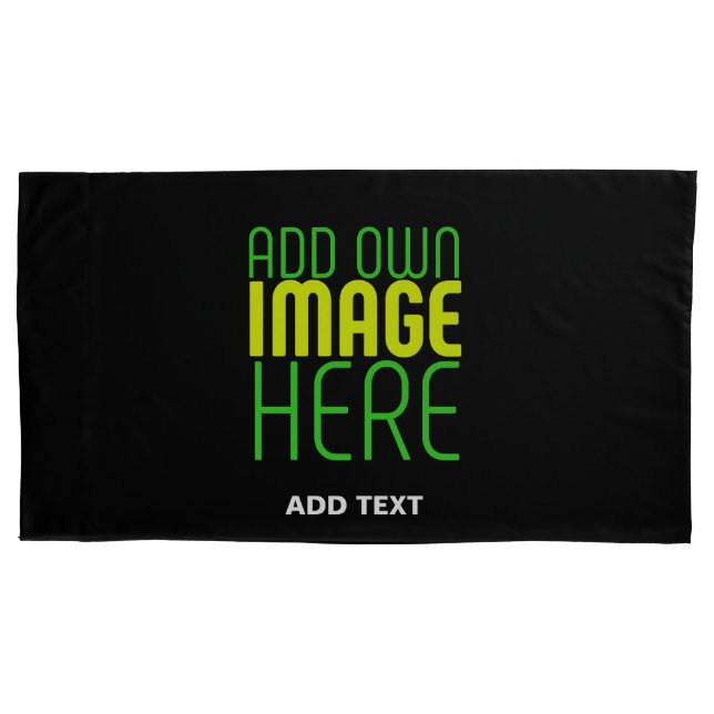 MODERN EDITABLE SIMPLE BLACK IMAGE TEXT TEMPLATE PILLOW CASE (Front)