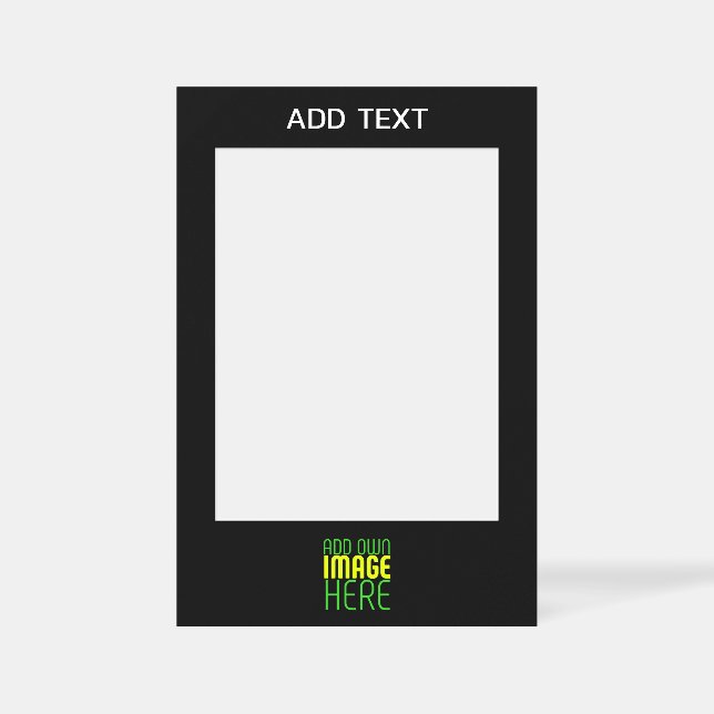 MODERN EDITABLE SIMPLE BLACK IMAGE TEXT TEMPLATE SELFIE FRAME (Front)