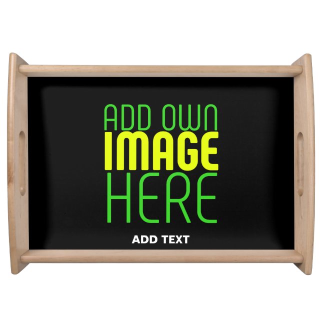MODERN EDITABLE SIMPLE BLACK IMAGE TEXT TEMPLATE SERVING TRAY (Front)