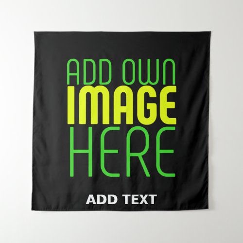 MODERN EDITABLE SIMPLE BLACK IMAGE TEXT TEMPLATE TAPESTRY