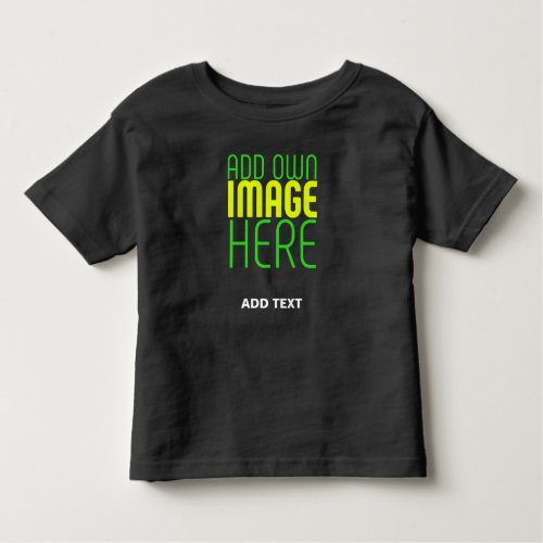 MODERN EDITABLE SIMPLE BLACK IMAGE TEXT TEMPLATE TODDLER T_SHIRT