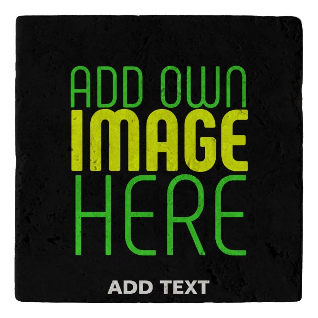 MODERN EDITABLE SIMPLE BLACK IMAGE TEXT TEMPLATE TRIVET (Front)