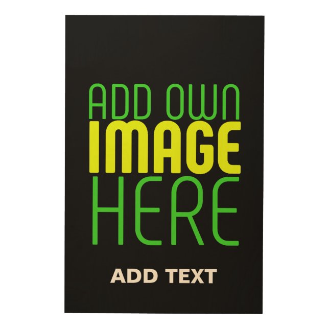 MODERN EDITABLE SIMPLE BLACK IMAGE TEXT TEMPLATE WOOD WALL ART (Front)
