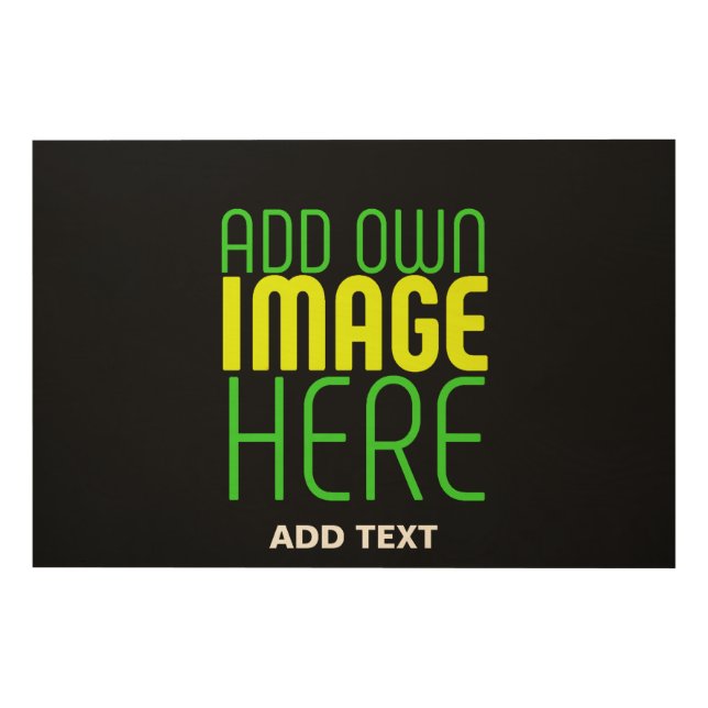 MODERN EDITABLE SIMPLE BLACK IMAGE TEXT TEMPLATE WOOD WALL ART (Front)