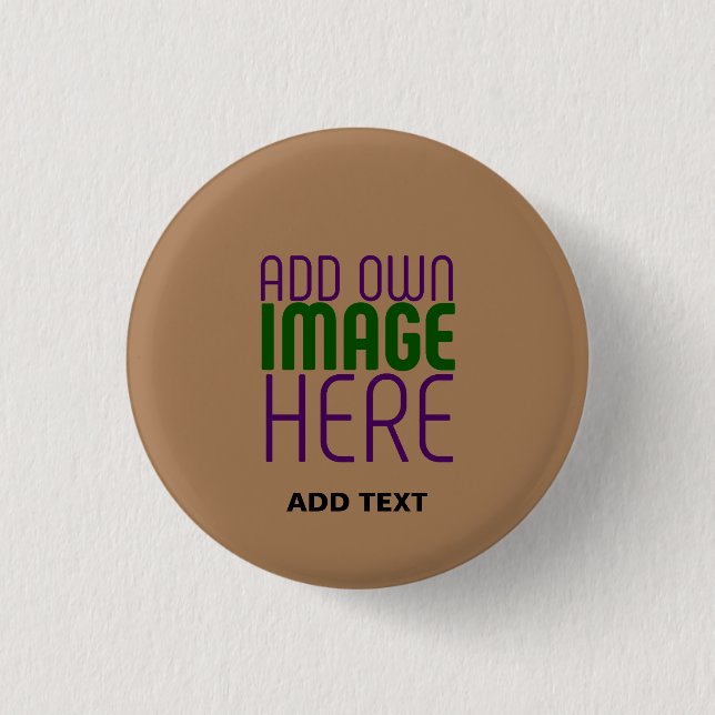 MODERN EDITABLE SIMPLE BROWN IMAGE TEXT TEMPLATE BUTTON (Front)