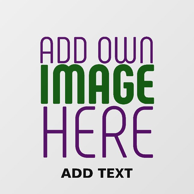 MODERN EDITABLE SIMPLE CLEAR IMAGE TEXT TEMPLATE WALL DECAL  (Front)
