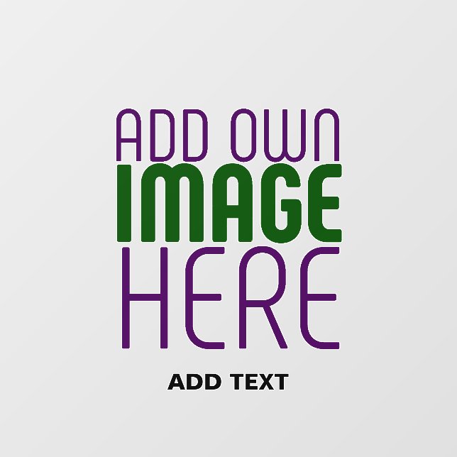 MODERN EDITABLE SIMPLE CLEAR IMAGE TEXT TEMPLATE WALL DECAL  (Front)