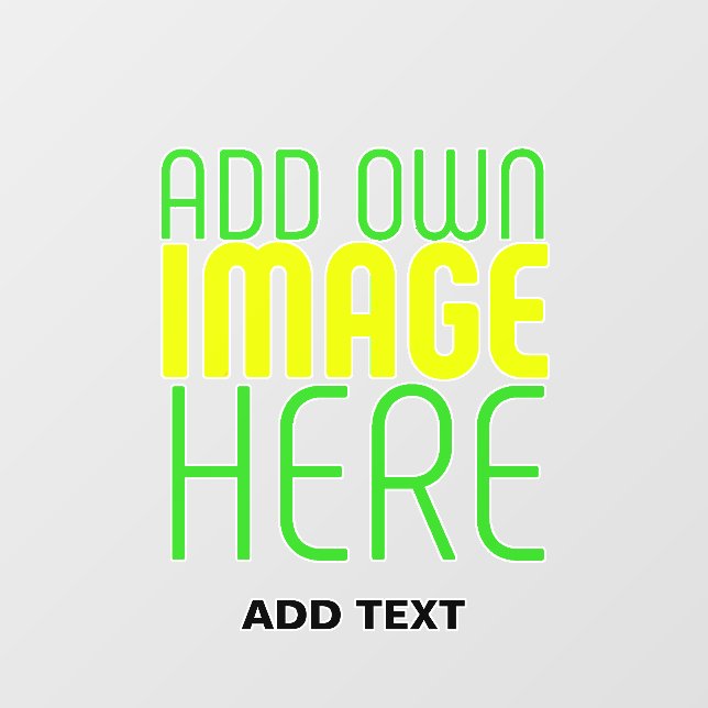 MODERN EDITABLE SIMPLE CLEAR IMAGE TEXT TEMPLATE WALL DECAL  (Front)