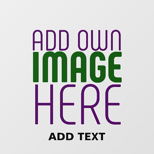 MODERN EDITABLE SIMPLE CLEAR IMAGE TEXT TEMPLATE WALL DECAL  (Front)