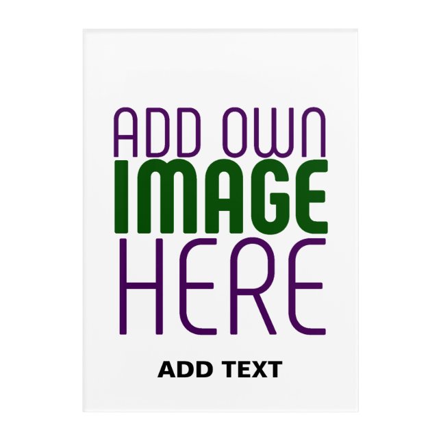 MODERN EDITABLE SIMPLE WHITE IMAGE TEXT TEMPLATE ACRYLIC PRINT (Front)