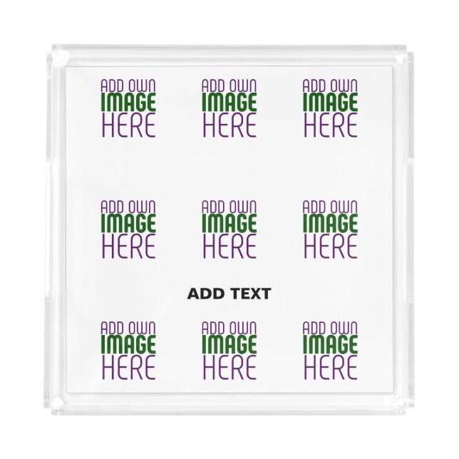 MODERN EDITABLE SIMPLE WHITE IMAGE TEXT TEMPLATE ACRYLIC TRAY (Front)