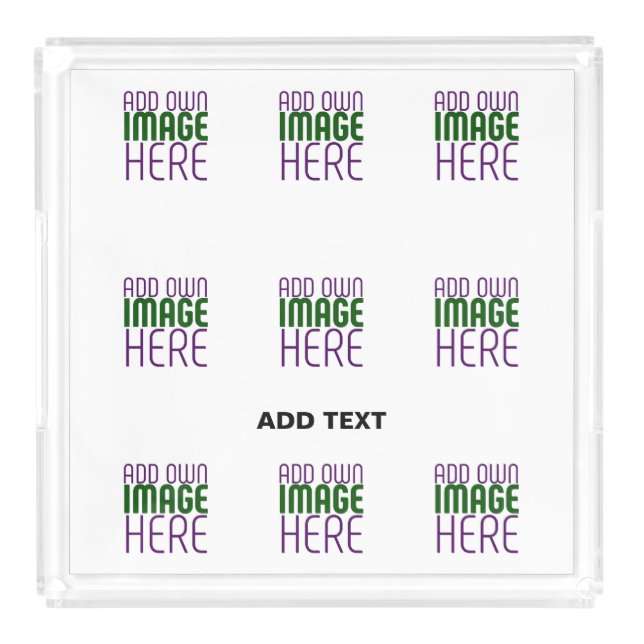 MODERN EDITABLE SIMPLE WHITE IMAGE TEXT TEMPLATE ACRYLIC TRAY (Front)