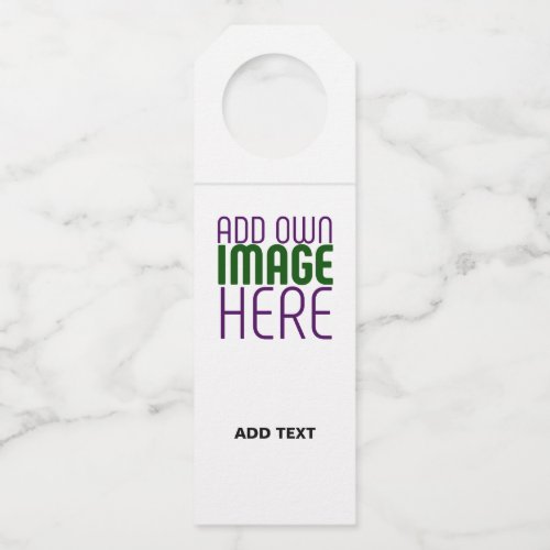 MODERN EDITABLE SIMPLE WHITE IMAGE TEXT TEMPLATE BOTTLE HANGER TAG