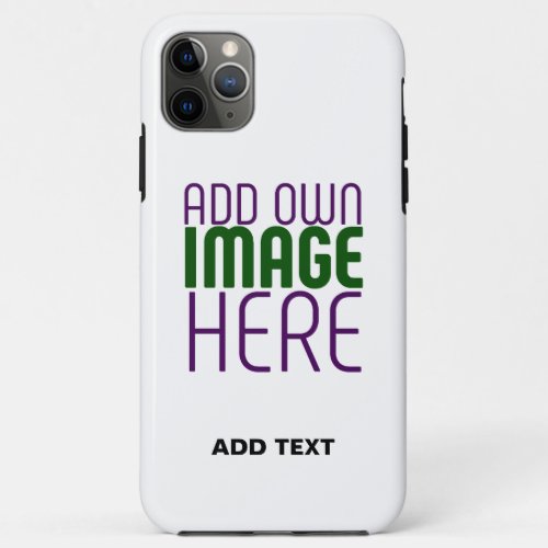 MODERN EDITABLE SIMPLE WHITE IMAGE TEXT TEMPLATE iPhone 11 PRO MAX CASE