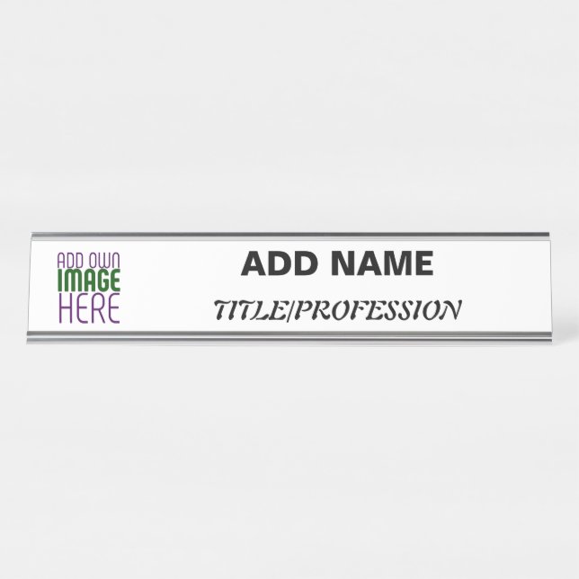 MODERN EDITABLE SIMPLE WHITE IMAGE TEXT TEMPLATE DESK NAME PLATE (Front)