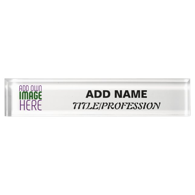 MODERN EDITABLE SIMPLE WHITE IMAGE TEXT TEMPLATE DESK NAME PLATE (Front)