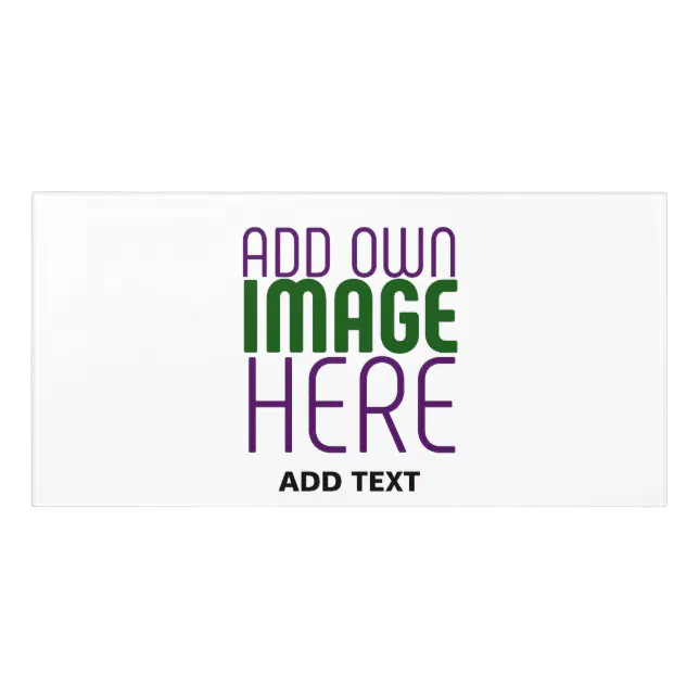 MODERN EDITABLE SIMPLE WHITE IMAGE TEXT TEMPLATE DOOR SIGN | Zazzle