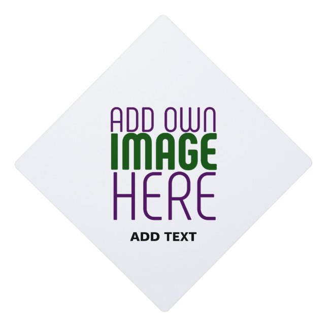 MODERN EDITABLE SIMPLE WHITE IMAGE TEXT TEMPLATE GRADUATION CAP TOPPER (Front)