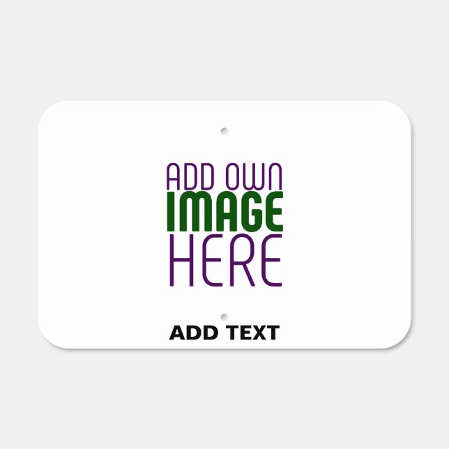 MODERN EDITABLE SIMPLE WHITE IMAGE TEXT TEMPLATE METAL SIGN (Front)