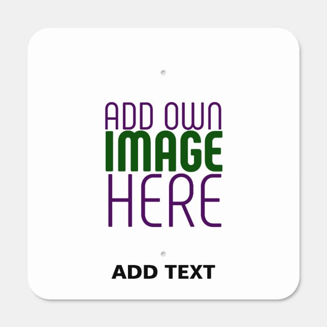 MODERN EDITABLE SIMPLE WHITE IMAGE TEXT TEMPLATE METAL SIGN (Front)