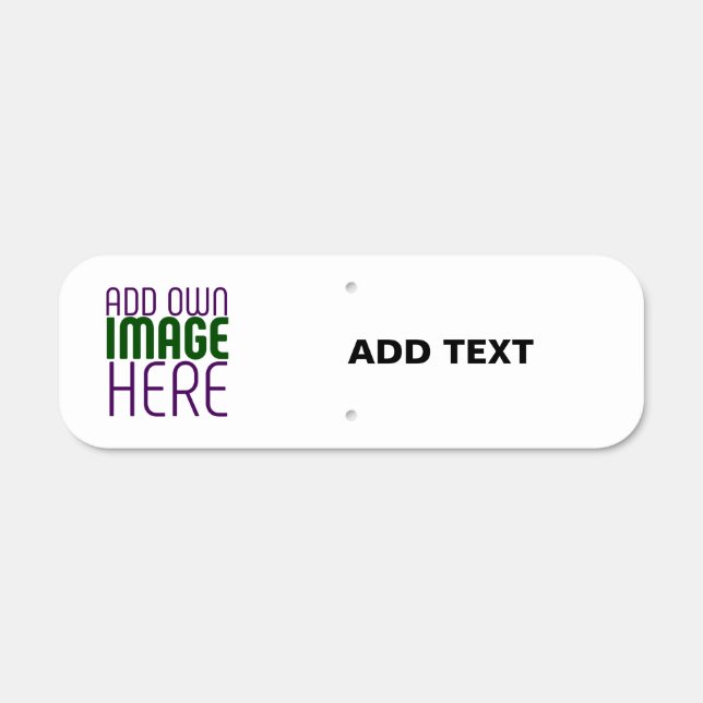 MODERN EDITABLE SIMPLE WHITE IMAGE TEXT TEMPLATE METAL SIGN (Front)