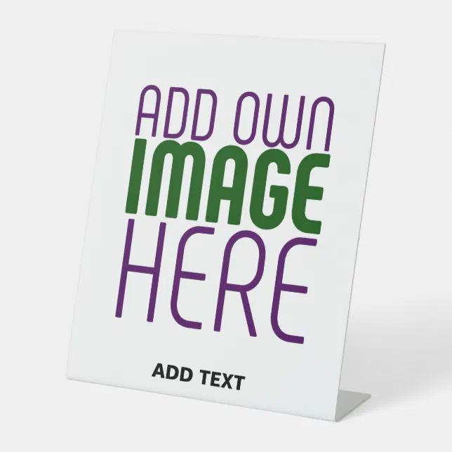 MODERN EDITABLE SIMPLE WHITE IMAGE TEXT TEMPLATE PEDESTAL SIGN | Zazzle