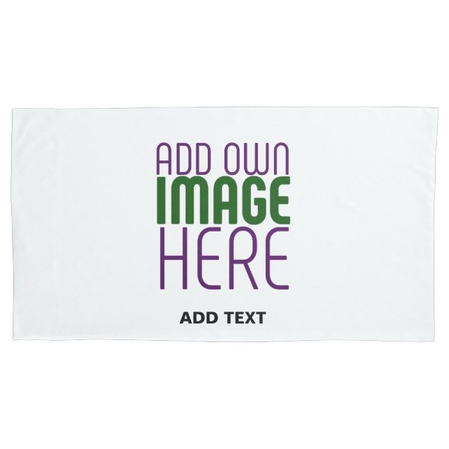 MODERN EDITABLE SIMPLE WHITE IMAGE TEXT TEMPLATE PILLOW CASE (Front)