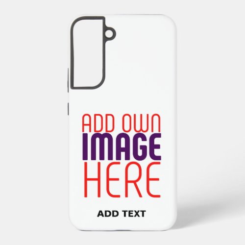 MODERN EDITABLE SIMPLE WHITE IMAGE TEXT TEMPLATE SAMSUNG GALAXY S22 CASE