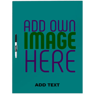 MODERN EDITABLE TEAL GREEN IMAGE TEXT TEMPLATE DRY ERASE BOARD