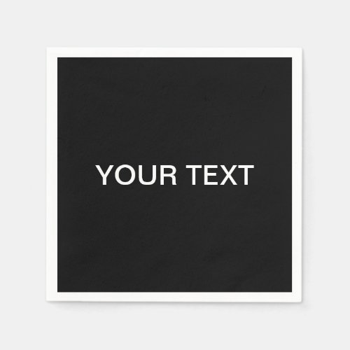 Modern Editable Text  Black  White Napkins
