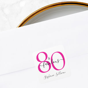 Modern Eighty and Fabulous Pink 80th Birthday Square Sticker