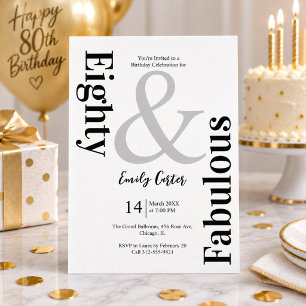 Modern Eighty & Fabulous Typography Birthday Party Invitation