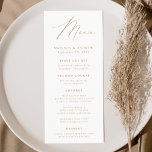 Modern Elegance Gold Wedding Menu<br><div class="desc">Simple and elegant wedding menu featuring "Menu" displayed in a modern gold script with a white background or color of your choice. Personalize the gold wedding menu by adding your names,  wedding date,  and menu information. Designed to coordinate with our Modern Elegance wedding collection.</div>