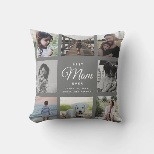 Modern Elegant Best Mom Ever Gray Photo Collage Throw Pillow